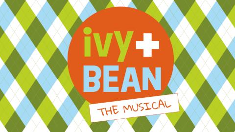 green and blue plaid background with text that reads Ivy and Bean the Musical