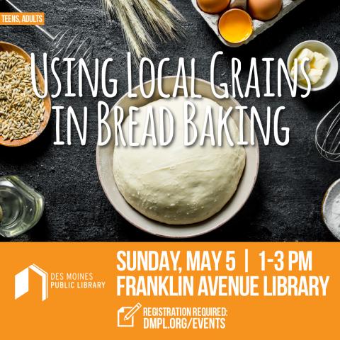 Using Local Grains in Bread Baking