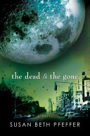 Image for "The Dead and the Gone"