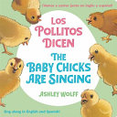 Image for "The Baby Chicks Are Singing/Los Pollitos Dicen"