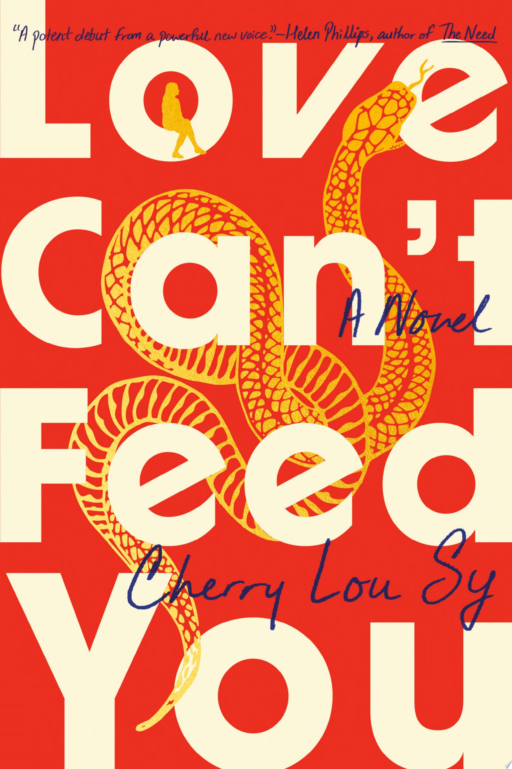 Image for "Love Can't Feed You"