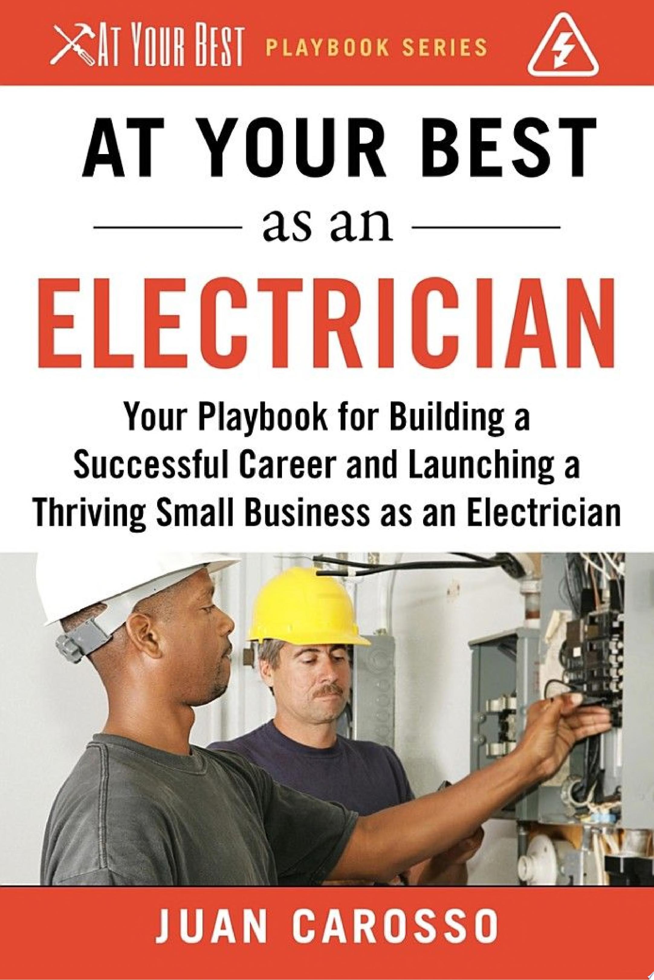 Image for "At Your Best as an Electrician"
