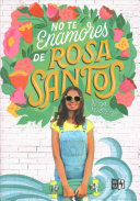 Image for "No Te Enamores de Rosa Santos"