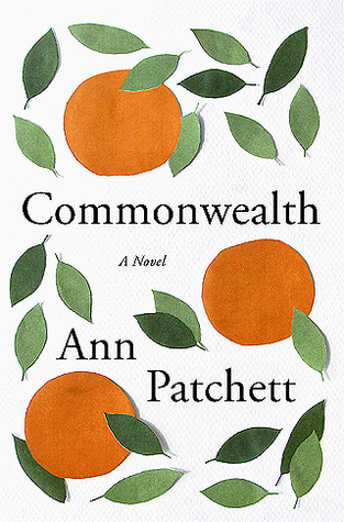 Cover Art Ann Patchett's Commonwealth