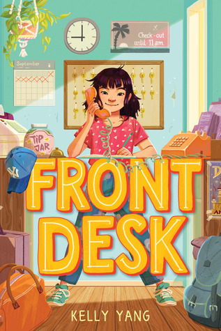 Front Desk, by Kelly Yang