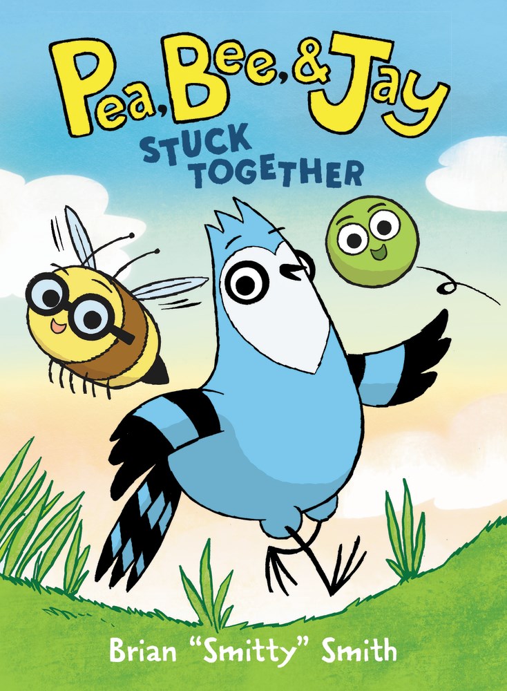 Image for "Pea, Bee, & Jay #1: Stuck Together"