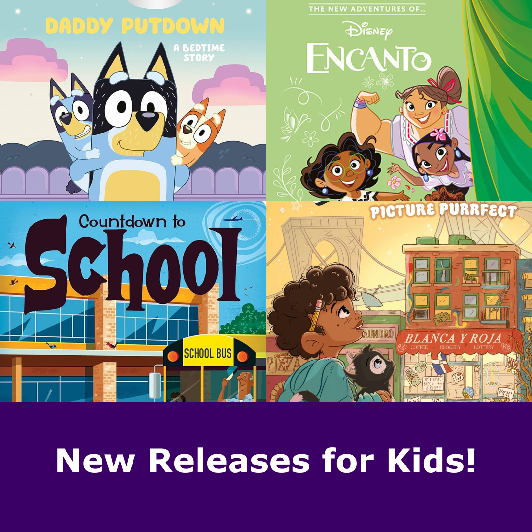 New Releases for Kids