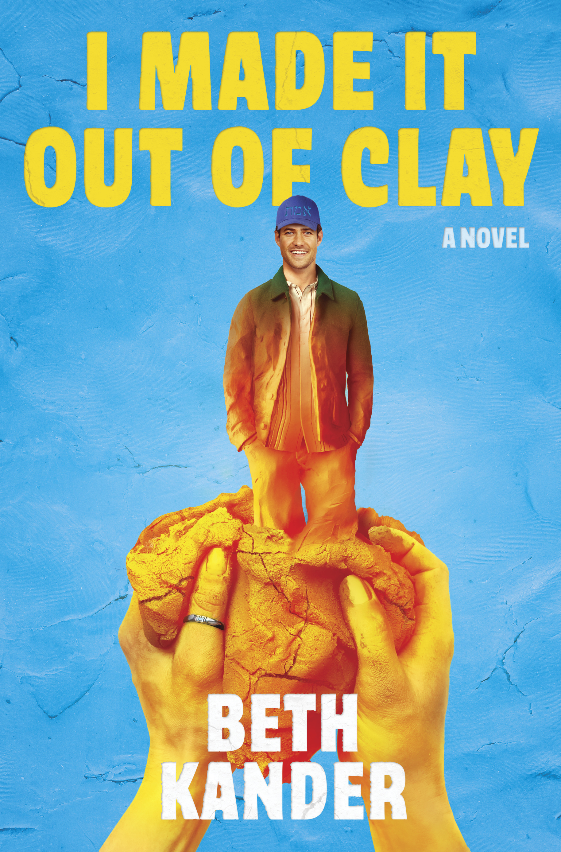 Image for "I Made It Out of Clay"