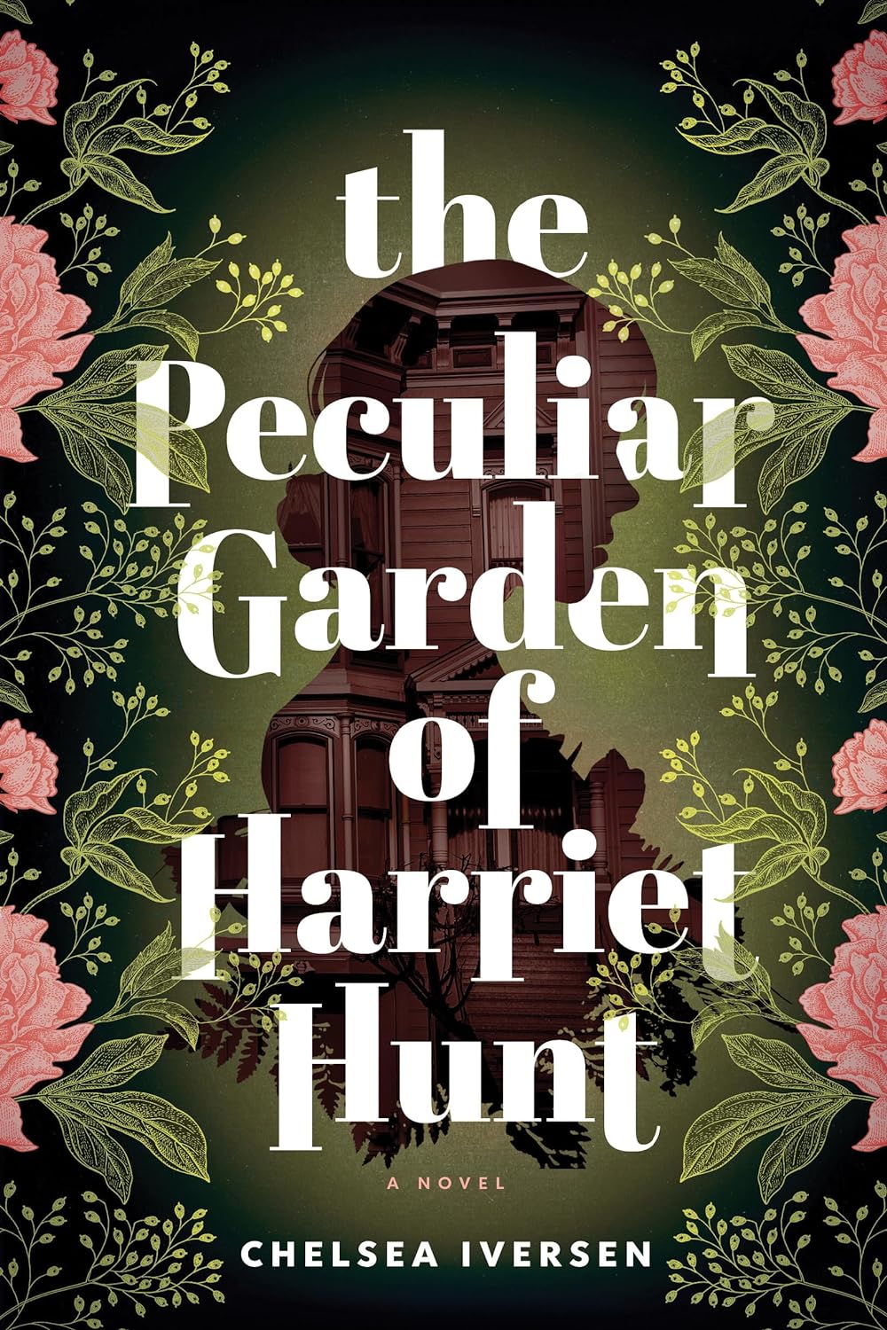 Image for "The Peculiar Garden of Harriet Hunt"