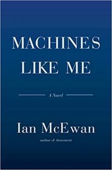Book cover for "Machines like Me"