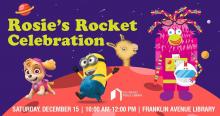Rosie's Rocket Celebration