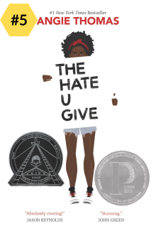 #5 The Hate U Give