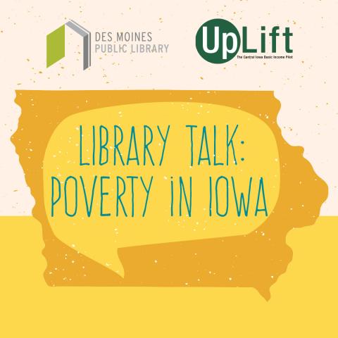 Logo for "Library Talk: Poverty in Iowa" with a word balloon and the outline of the state borders