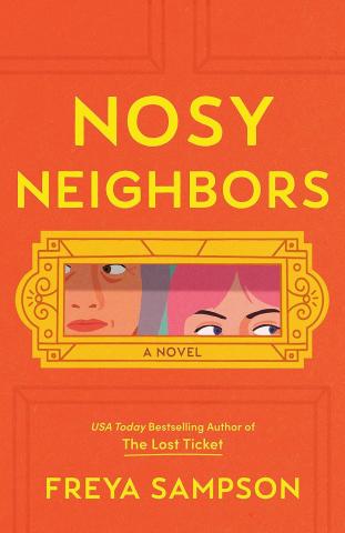 Image for "Nosy Neighbors"