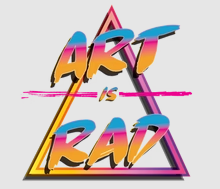 Art Is Rad, represented by the acronym A.I.R., embodies the sentiment that for many of us, ART is the very AIR we breathe.