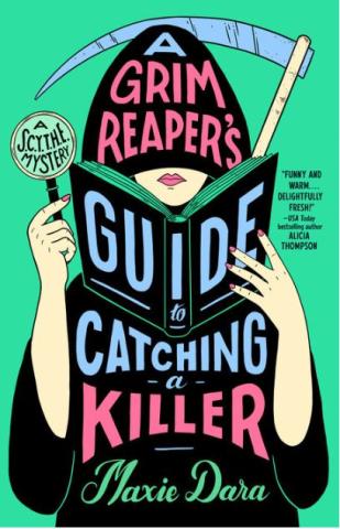 Cover of A Grim Reaper's Guide to Catching a Killer 