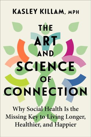 Graphic image of the book cover for The Art and Science of Connection