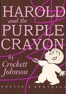 Purple Book Cover that reads Harold and the Purple Crayon, with a picture of a white child holding a crayon