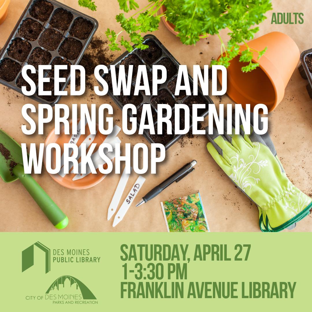Seed Swap and Gardening Workshop