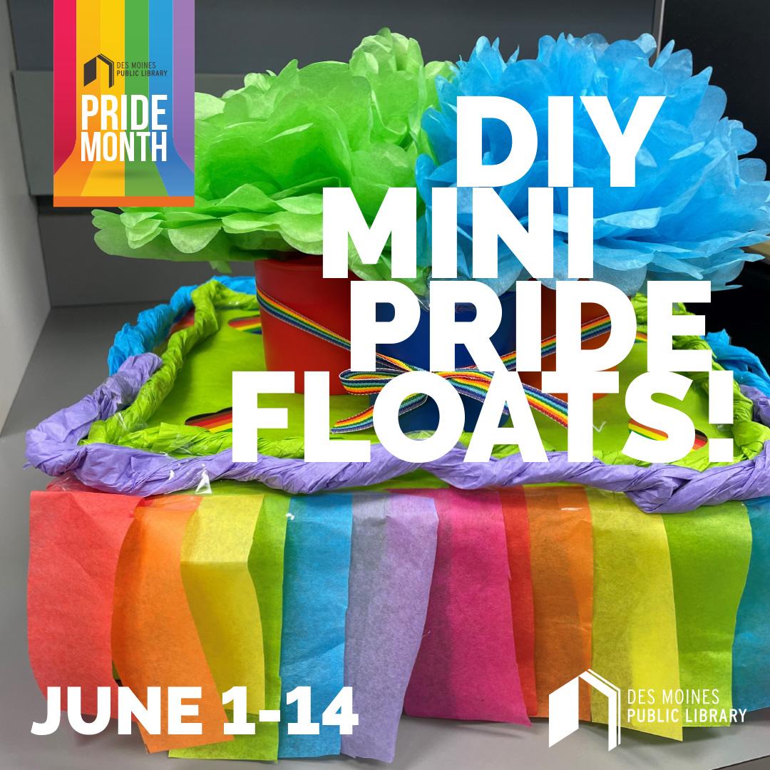 DIY Mini Pride Floats